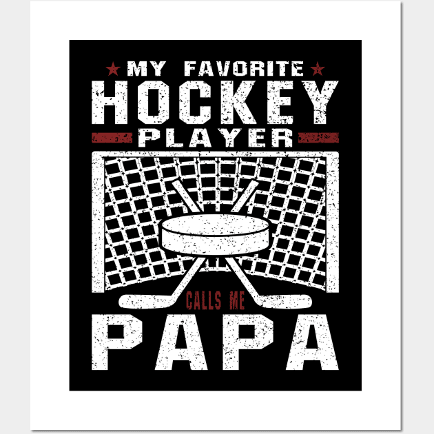 My Favorite Hockey Player Papa Red White Text Wall Art by JaussZ